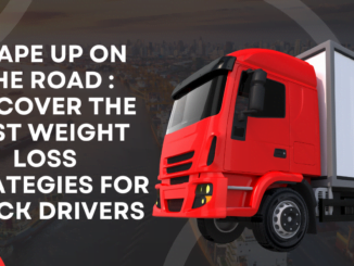 how to lose weight as a truck driver