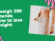 i weigh 280 pounds how to lose weight
