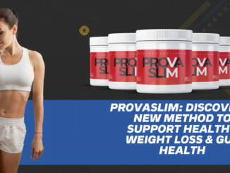ProvaSlim: Discover A New Method To Support Healthy Weight Loss & Gut Health