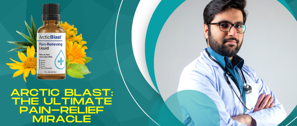 Arctic Blast The Ultimate Pain-Relief Miracle