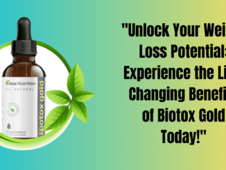 Unveiling the Power of Biotox Gold: Your Ultimate Solution to Stubborn Belly Fat