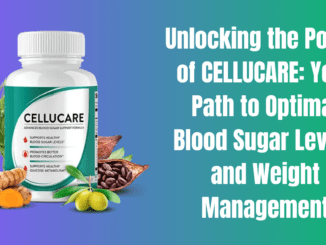 Unlocking the Power of CELLUCARE: Your Path to Optimal Blood Sugar Levels and Weight Management