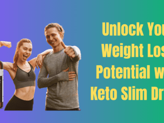 Unlock Your Weight Loss Potential with Keto Slim Drops