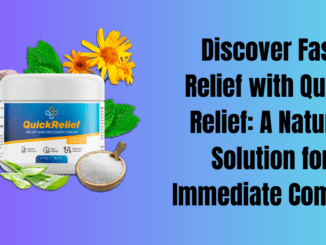 Discover Fast Relief with Quick Relief: A Natural Solution for Immediate Comfort