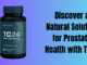 Discover a Natural Solution for Prostate Health with TC24