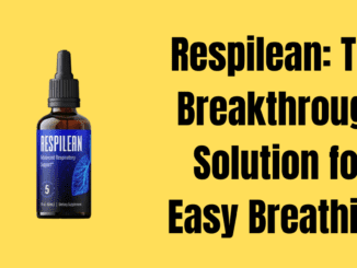 Respilean: The Breakthrough Solution for Easy Breathing