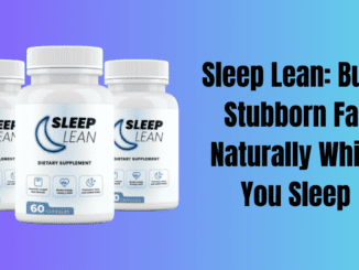 Sleep Lean: Burn Stubborn Fat Naturally While You Sleep