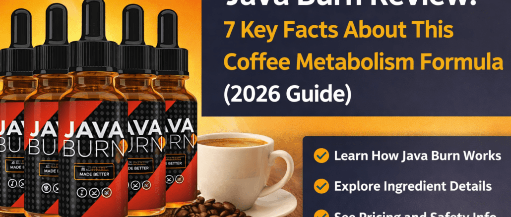 Java Burn Review coffee metabolism supplement bottles with coffee cup and beans infographic