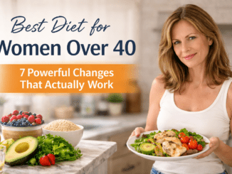 Best Diet for Women Over 40 showing healthy balanced meal with protein, vegetables, and fresh foods in a modern kitchen